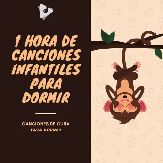 1 Hora de Canciones Infantiles Para Dormir by Canciones Infantiles En Español