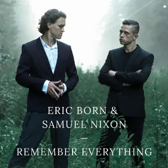 Remember Everything by Eric Born