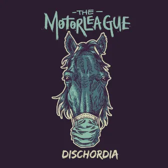 Dischordia by The Motorleague