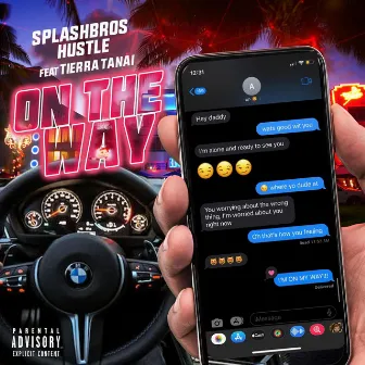 On The Way by SplashBros Hustle