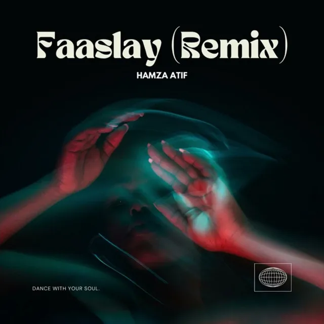 Faaslay - Remix