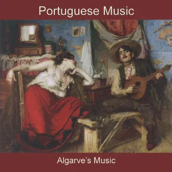 Algarve's Music (Portuguese Music) by Algarve