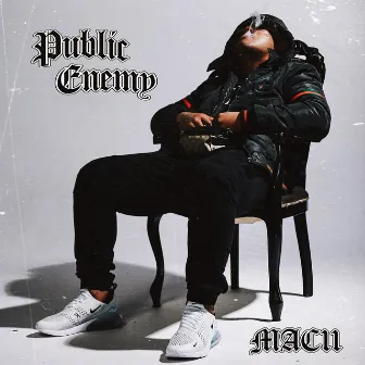 Public Enemy by Mac11