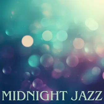 Midnight Jazz: Smooth Parisian Atmosphere, Relaxing Piano Café, French Moody Jazz by Parisian Piano Music Zone