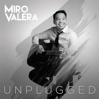 Miro Valera (Unplugged) by Miro Valera