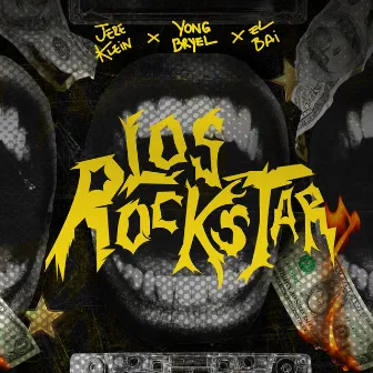 Los Rockstars by El BAI