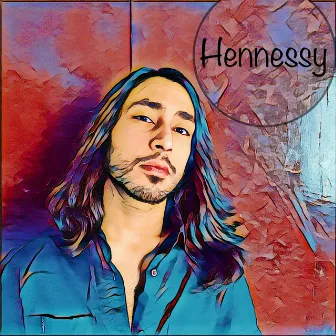 Hennessy by J.Rikh