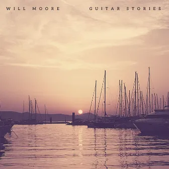 Guitar Stories by Will Moore