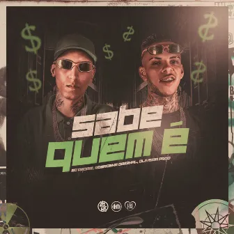 Sabe Quem É by ROBACENA ORIGINAL