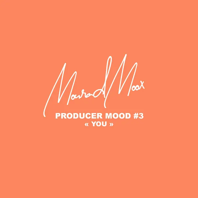 You (Producer Mood #3)