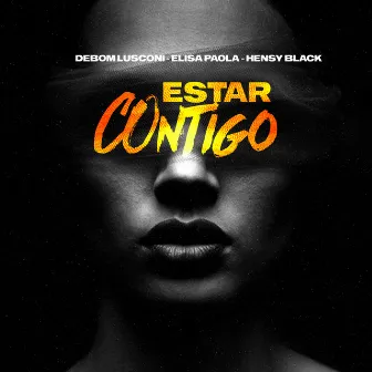 ESTAR CONTIGO by Hensy Black