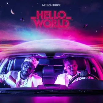 Hello World by Akhlou Brick