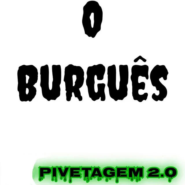 O Burguês