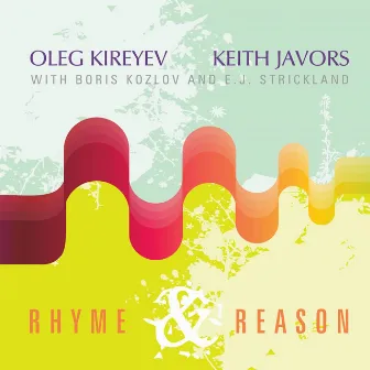 Rhyme and Reason by Oleg Kireyev