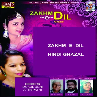 Zakhm-E-Dil by 