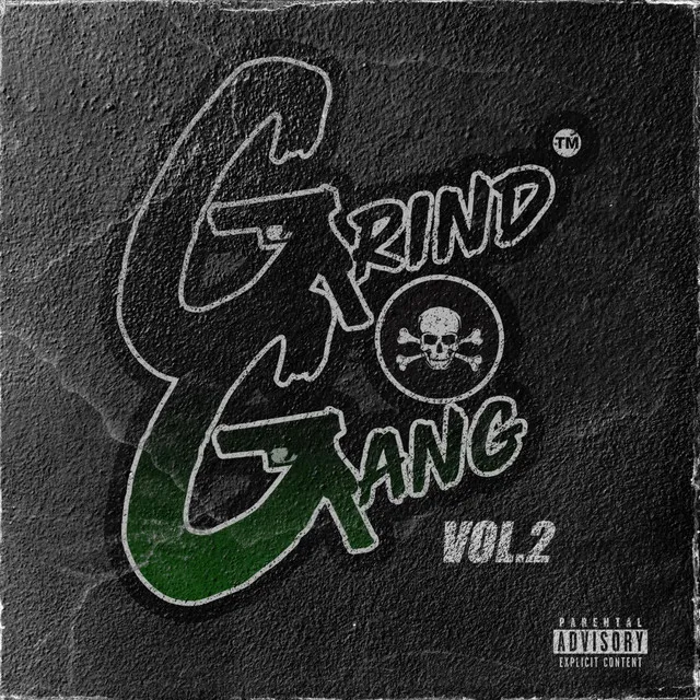 GrindGang, Vol. 2