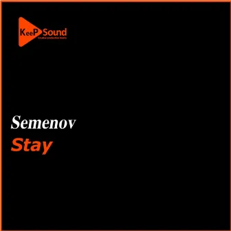 Stay by Semenov