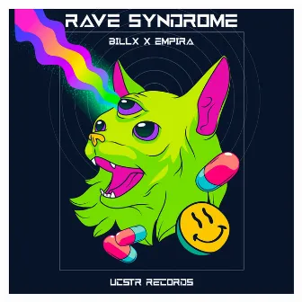 Rave syndrome by Empira