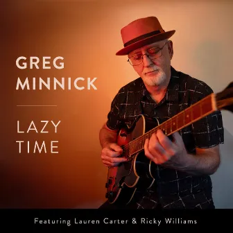 Lazy Time by Greg Minnick