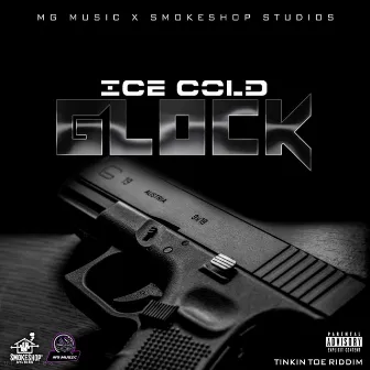 Glock by Iice Coldd