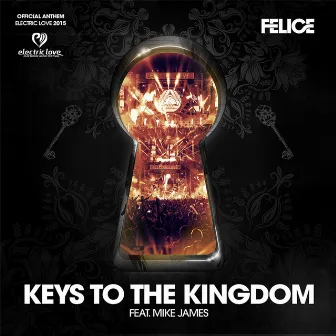 Keys to the Kingdom (feat. Mike James) by Felice