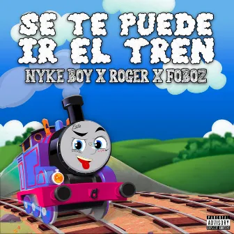 se te puede ir el tren by Roger J