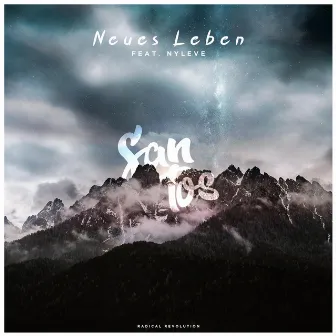 Neues Leben by Dj Santos