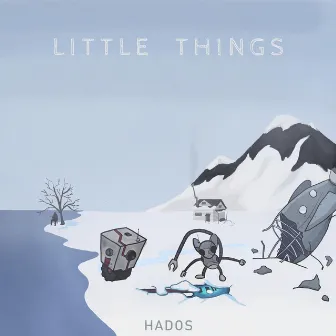 Little Things by Hados