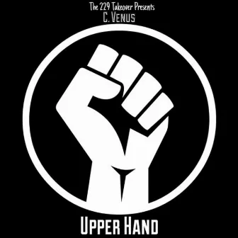 Upper Hand by C. Venus