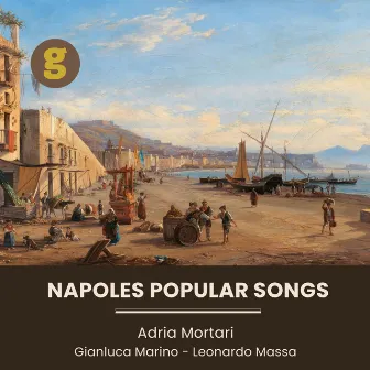 Napoles Popular Songs by Leonardo Massa