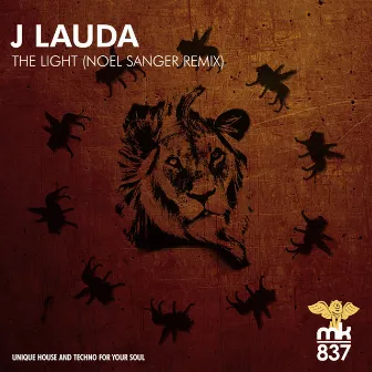 The Light (Noel Sanger Remix) by J Lauda