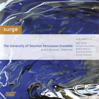 Surge by University of Houston Percussion Ensemble