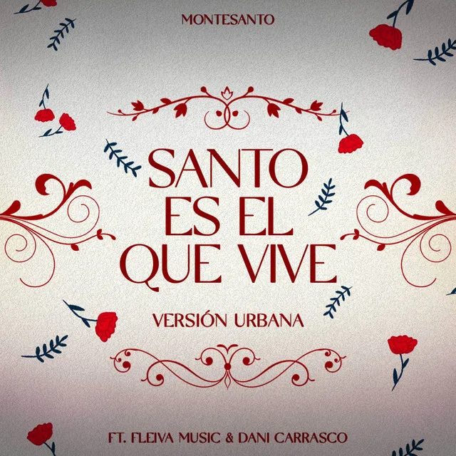 Santo Es El Que Vive (Versión Urbana)