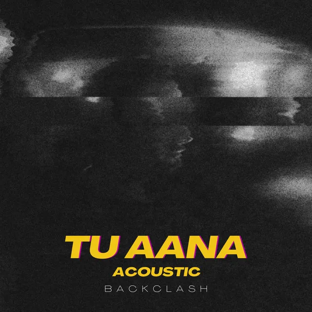 Tu Aana (Acoustic)