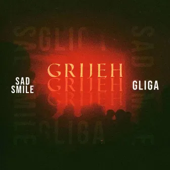 GRIJEH by Gliga