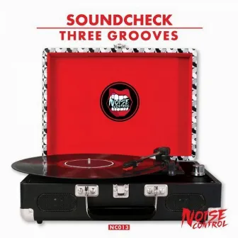 Three Grooves by SOUNDCHECK