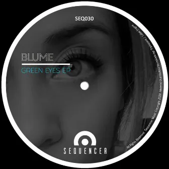 Green Eyes EP by Blume (MEX)