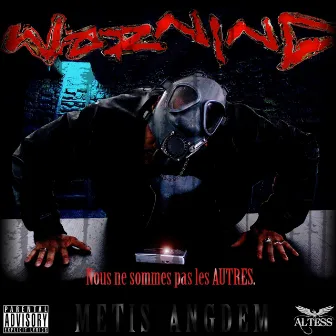 Warning Tape : Nous ne sommes pas les autres by Metis Angdem