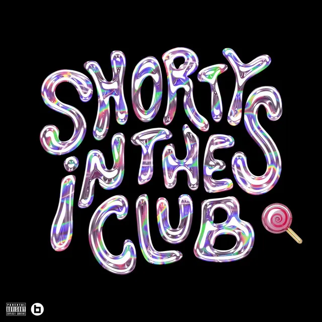 Shortys In The Club