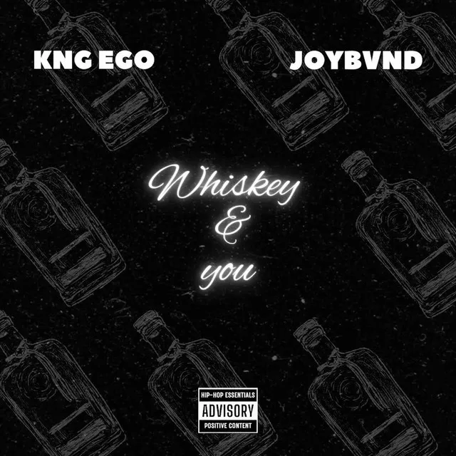 Whiskey & You (feat. JOYBVND)