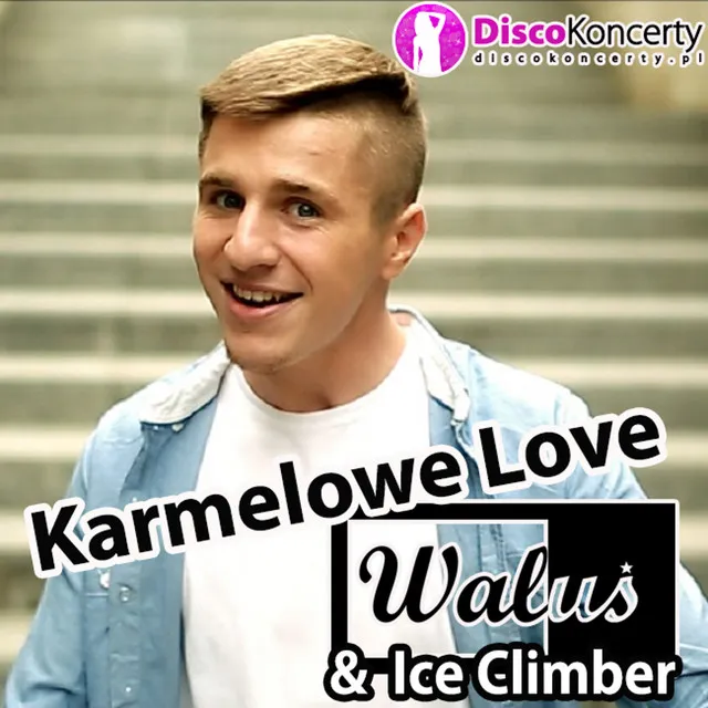 Karmelowe Love - Radio Edit