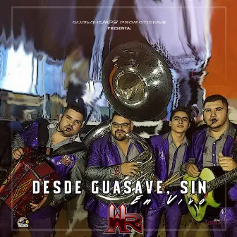 Desde Guasave, SIN (En Vivo) by Los Webos WR