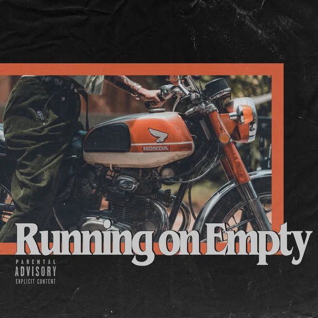 Running on Empty