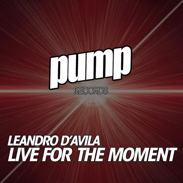 Live For The Moment - Flavio Lima Remix