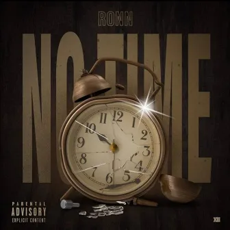 No Time by Ronn