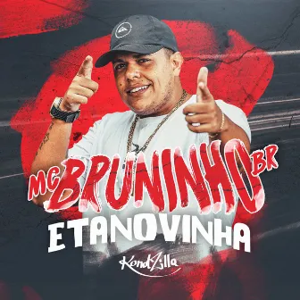 Eta Novinha by MC Bruninho BR