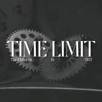 TIME LIMIT by The Chilldren