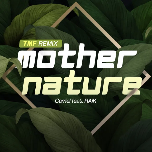 Mother Nature (Tmf Remix)