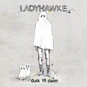 Dusk Till Dawn by Ladyhawke