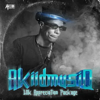 10K Appreciation Package by AkiidMusiq